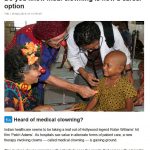 https://economictimes.indiatimes.com/industry/healthcare/biotech/healthcare/do-you-know-medi-clowning-is-now-a-career-option/heard-of-medical-clowning/slideshow/69555610.cms